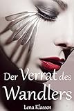 Bücher Neuerscheinungen 2022 - Der Verrat des Wandlers (Die Wandler 2) von Lena Klassen
