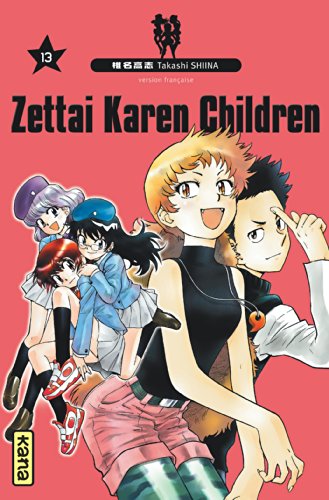 Zettai Karen Children — Tome 13