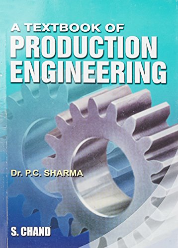 A Textbook Of Production Enginerring