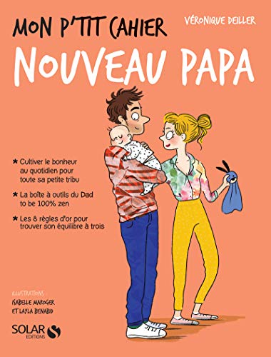 Télécharger Mon p'tit cahier-nouveau papa-Les Maternelles PDF Ebook En Ligne