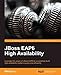 JBoss EAP6 High Availability (English Edition) by Weinan Li