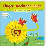 Durch die Natur: Ein Finger-Nachfahr-Spaß mit lustigen Reimen (Bilderbuch ab 18 Monate) by 