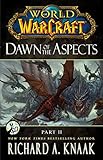 Image de World of Warcraft: Dawn of the Aspects: Part II (English Edition)