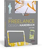 Das Freelance Design Handbuch by Cathy Fishel