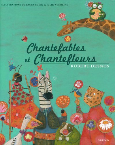 <a href="/node/42074">Chantefables et Chantefleurs</a>