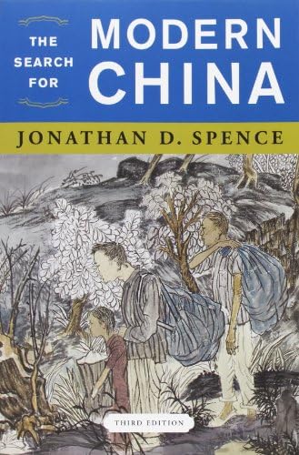 The Search for Modern China 3rd Edition