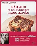 Gâteaux et gourmandises sans sucre
