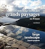 Aménagement des grands paysages en France