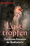 Image de Lusttropfen 2: Das devote Erwachen der Buchhalterin