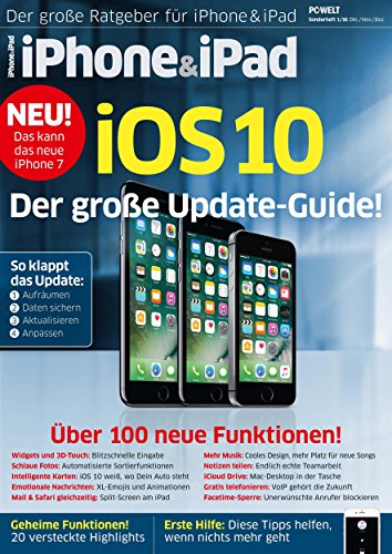 iOS 10 Handbuch: Alles zu iOS 10: Neue Apps, neue Funktionen