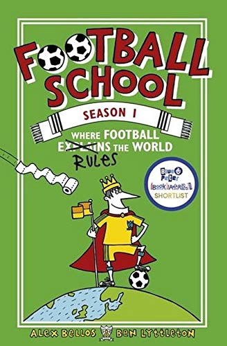 Football School Season 1: Where Football Explains the World