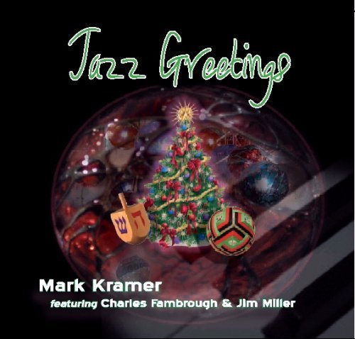 Preisvergleich Produktbild Jazz Greetings by Mark Kramer