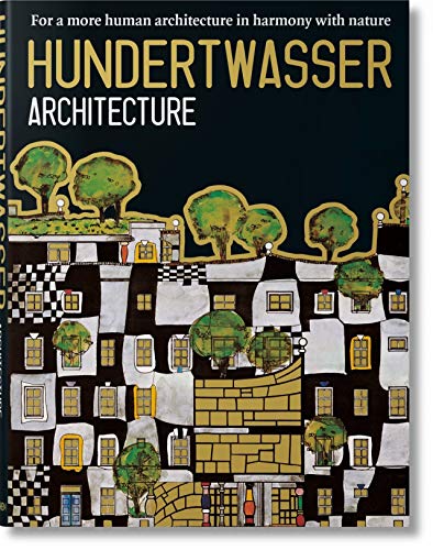 Hundertwasser. Architecture: For a More Human Architecture in Harmony with Nature (Jumbo Series)