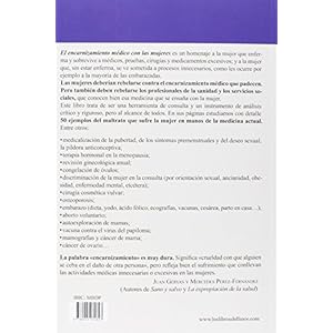 El encarnizamiento médico con las mujeres: 50 intervenciones sanitarias excesivas y cómo evitarlas