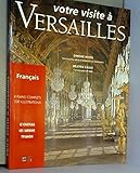 Votre visite a versailles