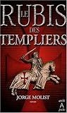 Le rubis des Templiers