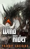 Image de Wind Rider: Book 2 (Return of the Dragons) (English Edition)