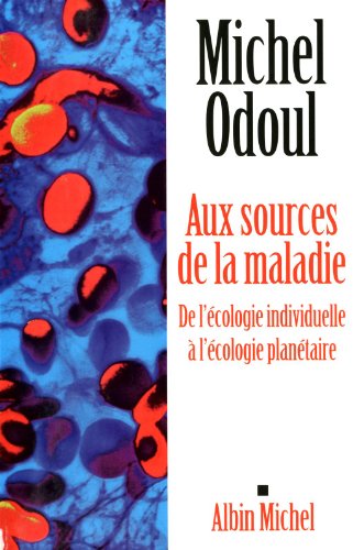 couverture de : Aux sources de la maladie