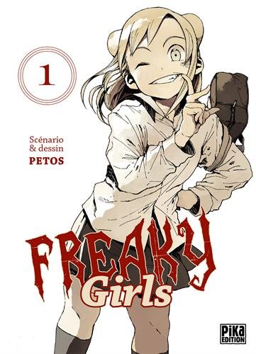 Freaky Girls — Tome 1