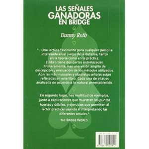 Las Senales Ganadoras En Bridge