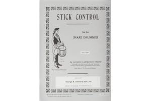 STONE PERCUSSION BOOKS George Lawrence Stone: Stick Control For The Snare Drummer. Für Schlagzeug