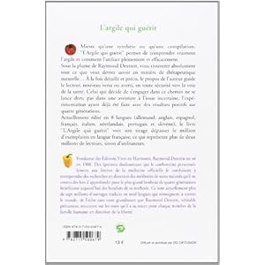 L'argile qui guérit : Mémento de médecine naturelle