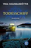 Bücher Neuerscheinungen 2022 - Todesschiff: Ein Island-Krimi von Yrsa Sigurdardóttir