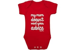Baby Moo's My Mum Doesn't Want Your Advice Funny Baby Grow for Boys or Girls | Novelty Baby Vest Bodysuit | Unique Unique New Mum or Baby Gift UK