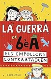 Image de Els empollons contraataquen (Sèrie La guerra de 6èA 2)