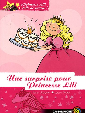 Une Surprise pour princesse Lili