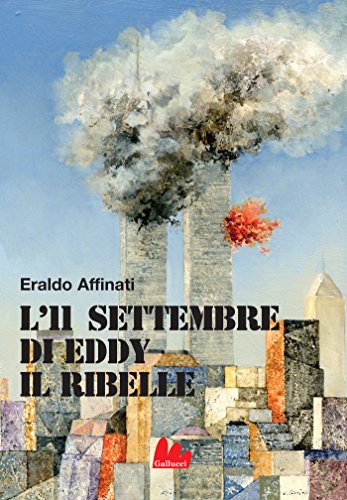 Download L'11 settembre di Eddy il ribelle (Universale) Download L'11 settembre di Eddy il ribelle (Universale)