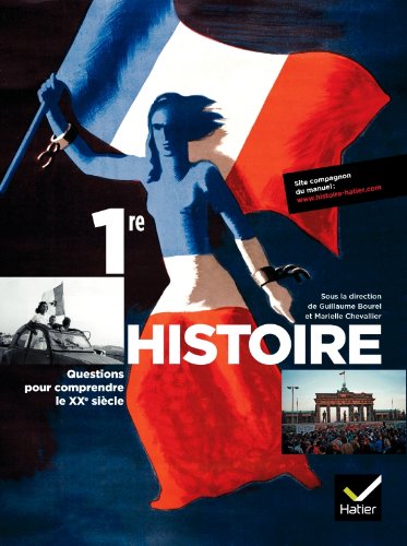 Histoire 1re éd 2011Manuel de l'élève (format compact) (Histoire Lycée)