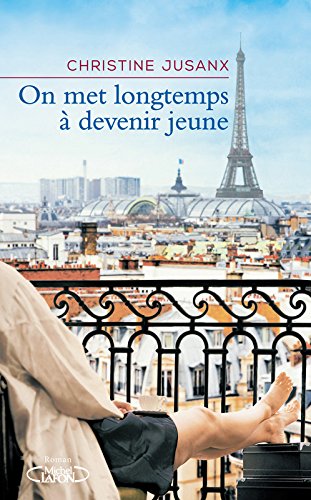 couverture de : On met longtemps &agrave; devenir jeune