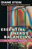 Essential Energy Balancing: An Ascension Process (English Edition) by Diane Stein