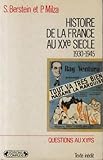 HISTOIRE DE LA FRANCE AU XXème SIECLE. : Tome 2, 1930-1945