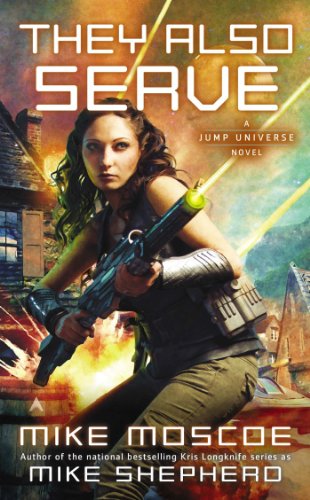 They Also Serve (Jump Universe Series Book 3) (English Edition) livre