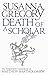 Produktbild Death of a Scholar: The Twentieth Chronicle of Matthew Bartholomew (Chronicles of Matthew Bartholomew, Band 20)