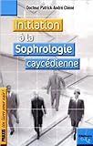 Initiation à la sophrologie caycédienne