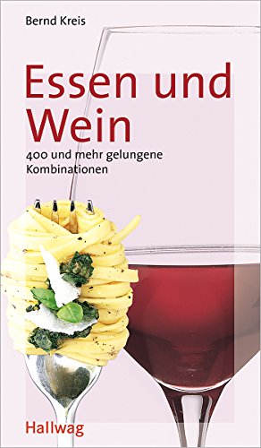 Download Essen und Wein (Hallwag Altproduktion) Download Essen und Wein (Hallwag Altproduktion)