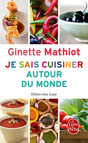 Je sais cuisiner autour du monde Je sais cuisiner autour du monde