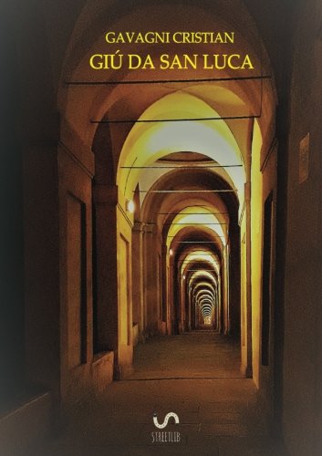 Giù da San Luca