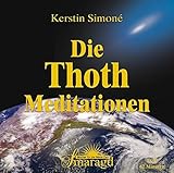 Die Thoth-Meditationen by 