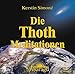 Die Thoth-Meditationen by 