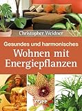 Image de Gesundes und harmonisches Wohnen mit Energiepflanzen