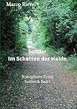 Cover zum Buch Suttler: Im Schatten der Halde