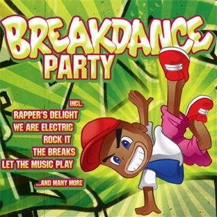 Preisvergleich Produktbild Breakdance Party by Various Artists (2013-01-08)