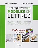 Le grand livre des modèles de lettres. 1100 modèles sur cd-rom.