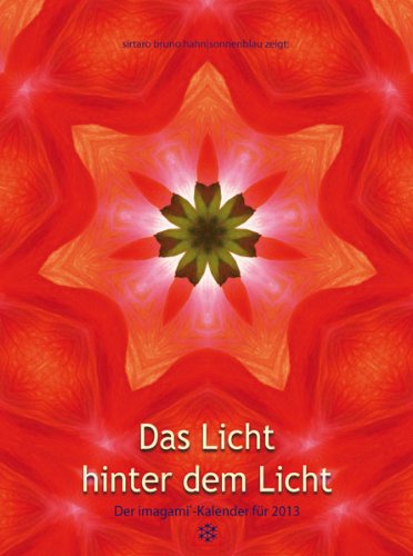 Das Licht hinter dem Licht, Der imagami-Kalender für 2013