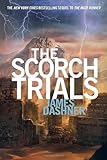 The Scorch Trials (Maze Runner, Book Two)