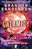  Calamity (Trilogía de los Reckoners 3): (Serie Reckoners Libro tres)